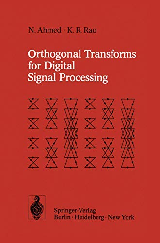 9783642454523: Orthogonal Transforms for Digital Signal Processing