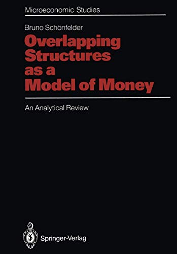 Stock image for Overlapping Structures as a Model of Money: An Analytical Review (Microeconomic Studies) for sale by Big River Books