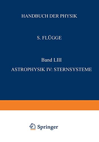 Imagen de archivo de Astrophysik IV: Sternsysteme / Astrophysics IV: Stellar Systems a la venta por Kennys Bookshop and Art Galleries Ltd.