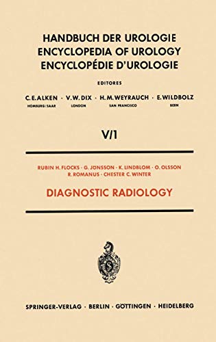 9783642459894: Diagnostic Radiology: 5 / 1 / 1 (Handbuch der Urologie Encyclopedia of Urology Encyclopedie d'Urologie, 5 / 1 / 1)