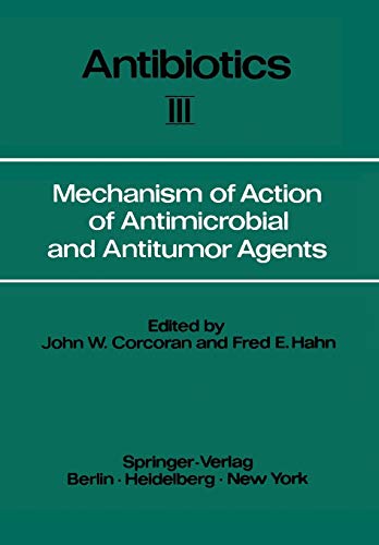 Stock image for Mechanism of Action of Antimicrobial and Antitumor Agents for sale by Revaluation Books