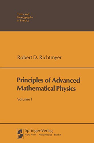 Principles of Advanced Mathematical Physics (Theoretical and Mathematical Physics) (9783642463808) by Richtmyer, Robert D.