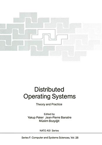 9783642466069: Distributed Operating Systems: Theory and Practice