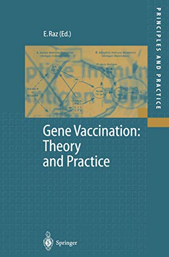 Stock image for Gene Vaccination: Theory and Practice (Principles and Practice) for sale by Lucky's Textbooks