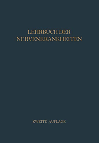 9783642471070: Lehrbuch der Nervenkrankheiten