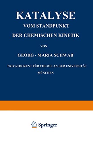 9783642472909: Katalyse vom Standpunkt der Chemischen Kinetik (German Edition)