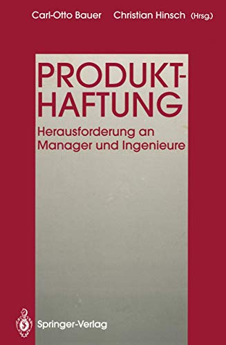 9783642476136: Produkthaftung: Herausforderung an Manager und Ingenieure