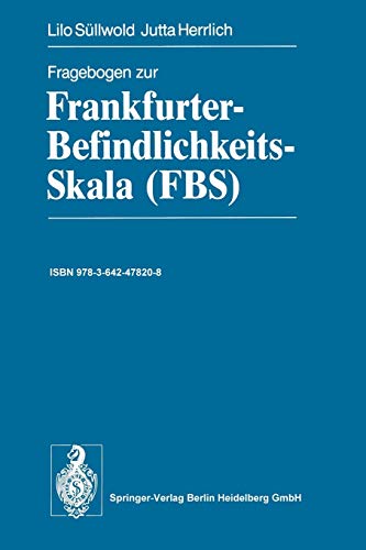 9783642478208: Fragebogen zur Frankfurter-Befindlichkeits-Skala (Fbs)