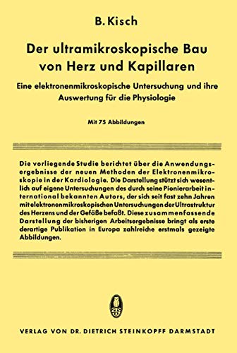 Stock image for Der Ultramikroskopische bau von Herz und Kapillaren : Eine elektronenmikroskopische Untersuchung und ihre Auswertung fur die Physiologie for sale by Chiron Media