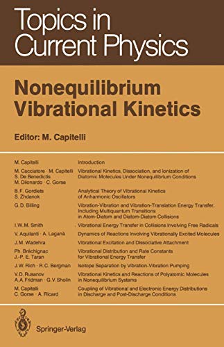 Stock image for Nonequilibrium Vibrational Kinetics (Topics in Current Physics) for sale by GF Books, Inc.