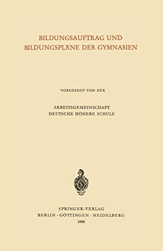 Stock image for Bildungsauftrag und Bildungsplne der Gymnasien (German Edition) for sale by Lucky's Textbooks