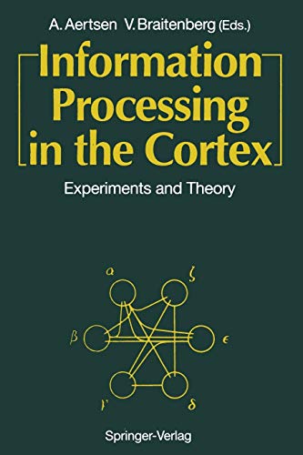 9783642499692: Information Processing in the Cortex: Experiments and Theory