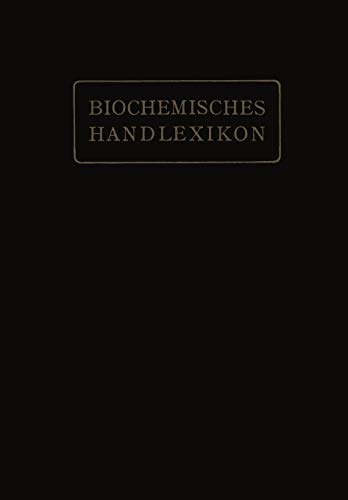 9783642513008: Biochemisches Handlexikon: V. Band: Alkaloide, Tierische Gifte, Produkte der inneren Sekretion, Antigene, Fermente: 5