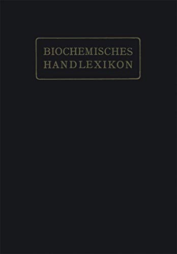 Beispielbild fr Biochemisches Handlexikon: I. Band, 2. Hlfte (German Edition) zum Verkauf von Lucky's Textbooks