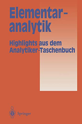 Imagen de archivo de Elementaranalytik: Highlights aus dem Analytiker-Taschenbuch a la venta por Revaluation Books