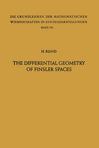 Beispielbild fr The Differential Geometry of Finsler Spaces (Grundlehren der mathematischen Wissenschaften) [Soft Cover ] zum Verkauf von booksXpress