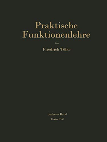 Stock image for Praktische Funktionenlehre. Band VI, Teil 1. for sale by Gast & Hoyer GmbH