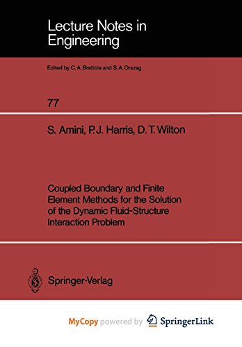 9783642517280: Coupled Boundary and Finite Element Methods for the Solution of the Dynamic Fluid-Structure Interaction Problem