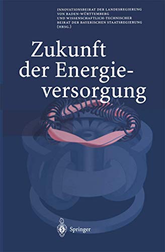 Stock image for Zukunft Der Energieversorgung for sale by Revaluation Books