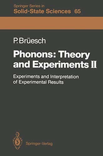 9783642522659: Phonons: Theory And Experiments Ii: Experiments And Interpretation Of Experimental Results (Springer Series In Solid-State Sciences): 65