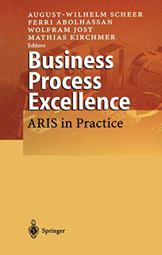 Stock image for Business Process Excellence: ARIS in Practice for sale by Lucky's Textbooks