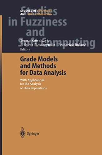 Stock image for Grade Models and Methods for Data Analysis : With Applications for the Analysis of Data Populations for sale by Ria Christie Collections
