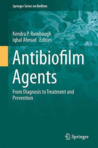 9783642538322: Antibiofilm Agents: From Diagnosis to Treatment and Prevention: 8 (Springer Series on Biofilms)