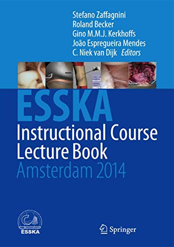 Stock image for ESSKA Instructional Course Lecture Book. Amsterdam 2014. for sale by Gast & Hoyer GmbH