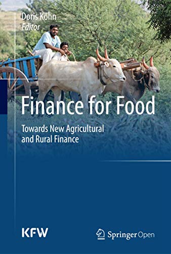 Finance for Food Towards New Agricultural and Rural Finance.