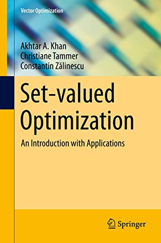 9783642542640: Set-valued Optimization: An Introduction with Applications (Vector Optimization)