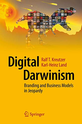 Beispielbild fr Digital Darwinism : Branding and Business Models in Jeopardy zum Verkauf von Buchpark