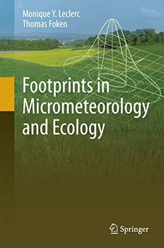 Beispielbild fr Footprints in Micrometeorology and Ecology zum Verkauf von Buchpark