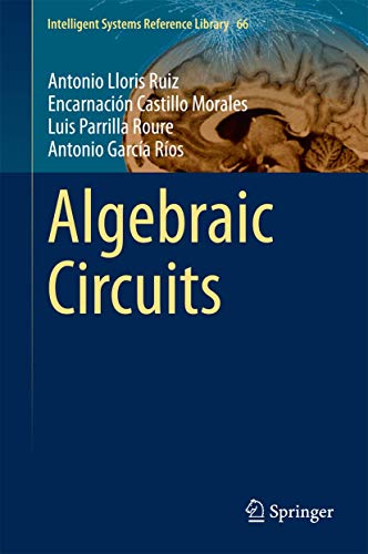 Beispielbild fr Algebraic Circuits. zum Verkauf von Gast & Hoyer GmbH