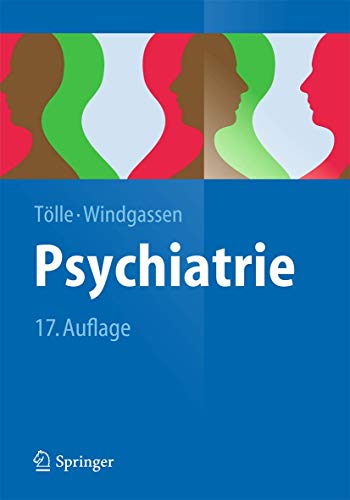 Beispielbild fr Psychiatrie: Einschlielich Psychotherapie (Springer-Lehrbuch) zum Verkauf von medimops