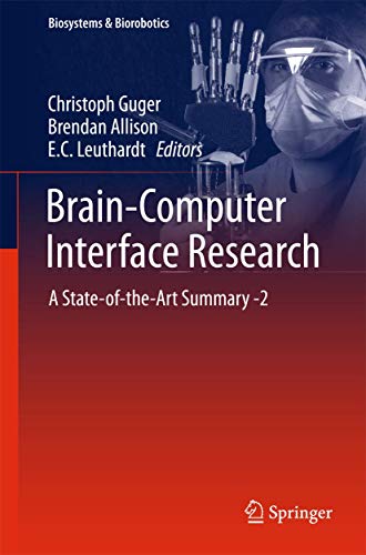 Stock image for Brain-Computer Interface Research. A State-of-the-Art Summary -2. for sale by Gast & Hoyer GmbH