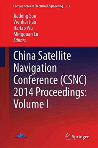 Beispielbild fr China Satellite Navigation Conference (CSNC) 2014 Proceedings: Volume I zum Verkauf von Buchpark