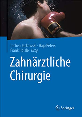 Zahnärztliche Chirurgie - Jochen Jackowski