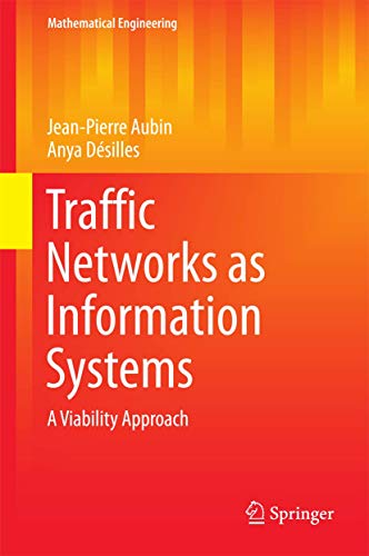 Beispielbild fr Traffic Networks as Information Systems. A Viability Approach. zum Verkauf von Gast & Hoyer GmbH