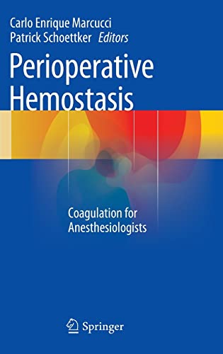 9783642550034: Perioperative Hemostasis: Coagulation for Anesthesiologists