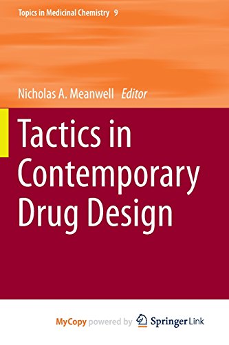 9783642550423: Tactics in Contemporary Drug Design