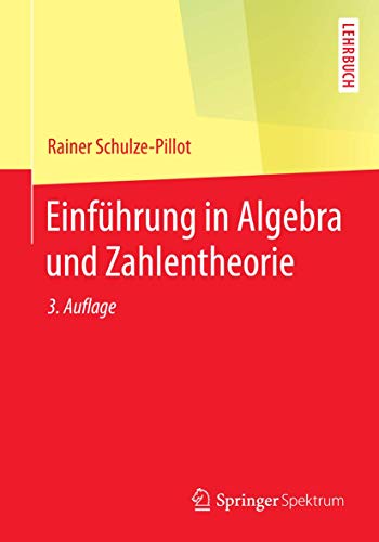 Stock image for Einfuhrung in Algebra und Zahlentheorie for sale by Chiron Media