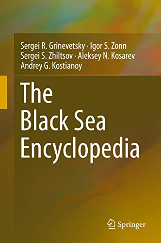 Imagen de archivo de The Black Sea Encyclopedia a la venta por Romtrade Corp.