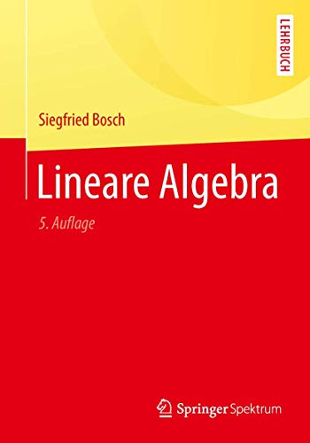 9783642552595: Lineare Algebra (Springer-Lehrbuch) (German Edition)