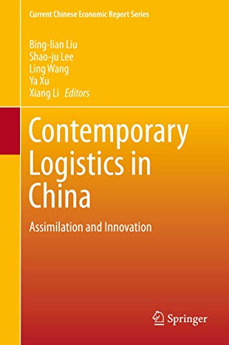 Imagen de archivo de Contemporary Logistics in China Assimilation and Innovation a la venta por Buchpark
