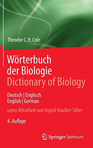 Imagen de archivo de Wrterbuch der Biologie Dictionary of Biology: Deutsch/Englisch English/German (German Edition) a la venta por SpringBooks