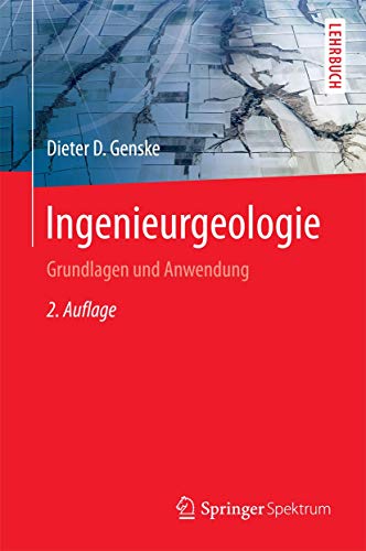 Stock image for Ingenieurgeologie Grundlagen und Anwendung for sale by Buchpark