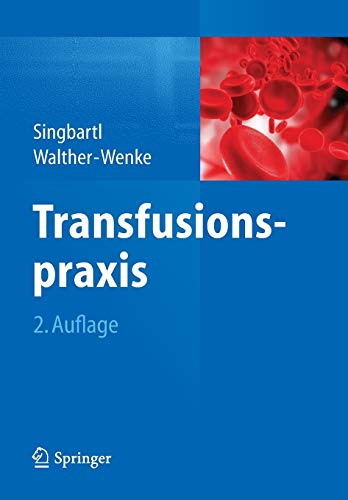 9783642554278: Transfusionspraxis