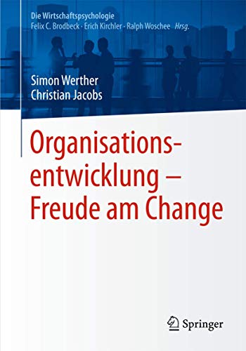 Beispielbild fr Organisationsentwicklung - Freude Am Change zum Verkauf von Blackwell's