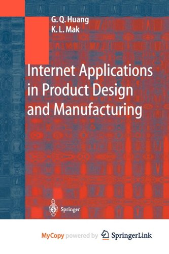 9783642557798: Internet Applications in Product Design and Manufacturing