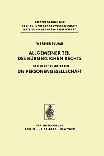 Imagen de archivo de Allgemeiner Teil des Brgerlichen Rechts: Erster Teil Die Personengesellschaft (Abteilung Rechtswissenschaft) (German Edition) a la venta por Lucky's Textbooks